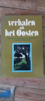 Verhalen uit het Oosten. Van Almelo tot Winterswijk., Boeken, Geschiedenis | Stad en Regio, Ophalen of Verzenden, 20e eeuw of later