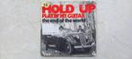 HOLD UP  /  playin' my guitar  1973, Ophalen of Verzenden, Pop, Single