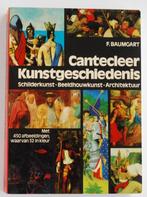 Cantecleer kunstgeschiedenis (1984), Boeken, Verzenden, Zo goed als nieuw, Schilder- en Tekenkunst