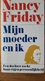 Nancy Friday, Mijn moeder en ik, Ophalen of Verzenden, Gelezen