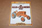 The Allis-Chalmers Story [tractoren e.d.], Ophalen of Verzenden, Zo goed als nieuw, Tractor en Landbouw
