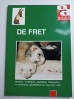 De Fret - Over Dieren, Ophalen of Verzenden, Gelezen, Onbekend