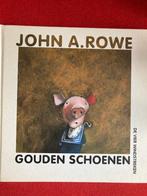 Gouden schoenen - john a rowe, 5 of 6 jaar, Fictie algemeen, John a rowe, Jongen of Meisje