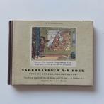 Vaderlandsch a-b boek, Boeken, Ophalen of Verzenden, Zo goed als nieuw