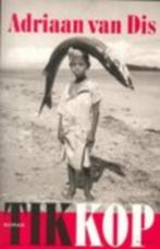 Adriaan van Dis -TIKKOP €1,99 vzk 3,75, Ophalen of Verzenden, Zo goed als nieuw, Nederland