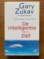 L. Francis- Gary Zukav - De intelligentie van de ziel, Boeken, Achtergrond en Informatie, Spiritualiteit algemeen, L. Francis; G. Zukav