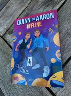 Quinn en Aaron offline, Ophalen of Verzenden, Zo goed als nieuw