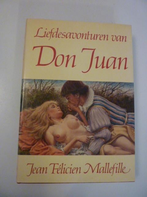 Jean Félicien Mallefille - Liefdesavonturen Don Juan, Ophalen of Verzenden, Zo goed als nieuw
