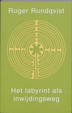 Roger Rundqvist Het labyrint als inwijdingsweg, Ophalen of Verzenden, Zo goed als nieuw
