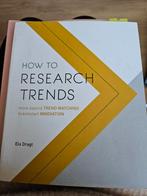 Els Dragt - How to Research Trends, Ophalen of Verzenden, Els Dragt, Zo goed als nieuw