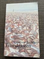 Eilandgasten - Vonne van der Meer, Ophalen of Verzenden, Gelezen, Nederland