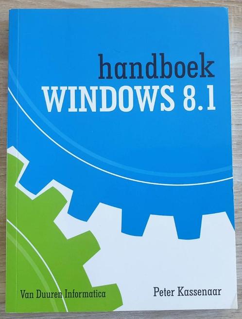 ISBN: 9789059406841 - Handboek Windows 8.1 - NIEUW, Boeken, Informatica en Computer, Nieuw, Ophalen of Verzenden