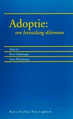Adoptie : Een Levenslang Dilemma - Hoksbergen 9789031332229, Ophalen of Verzenden, Zo goed als nieuw, Rene Hoksbergen