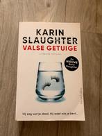Valse getuige van Karin Slaughter, Ophalen of Verzenden, Zo goed als nieuw, Karin Slaughter, Amerika