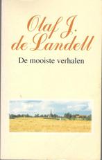 Olaf J. de Landell - De mooiste verhalen., Gelezen, Ophalen of Verzenden, Nederland