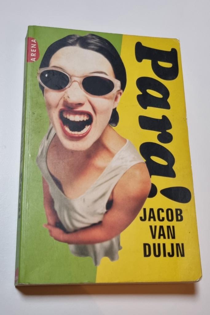 Para! – Jacob van Duijn | Arena Uitgeverij, Boeken, Literatuur, Zo goed als nieuw, Nederland, Ophalen