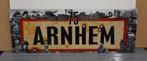 Market Garden 75 jaar. Bord Arnhem, Verzamelen, Militaria | Algemeen, Ophalen of Verzenden, Nederland