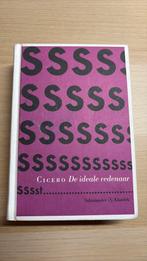 Cicero - De ideale redenaar, Boeken, Ophalen of Verzenden, Zo goed als nieuw, Cicero