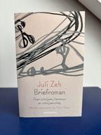Briefroman | Over schrijven, literatuur en schrijverschap, Europa overig, Juli Zeh, Ophalen of Verzenden, Zo goed als nieuw