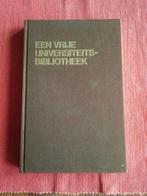 Een vrije universiteitsbibliotheek bibliotheekwetenschap VU, Gelezen, J. Stellingwerf (red.), Ophalen of Verzenden, Geesteswetenschap