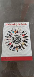 Margot Scholte - Dichterbij de basis, Ophalen of Verzenden, Zo goed als nieuw, Margot Scholte; Ard Sprinkhuizen; Gerda van Straten