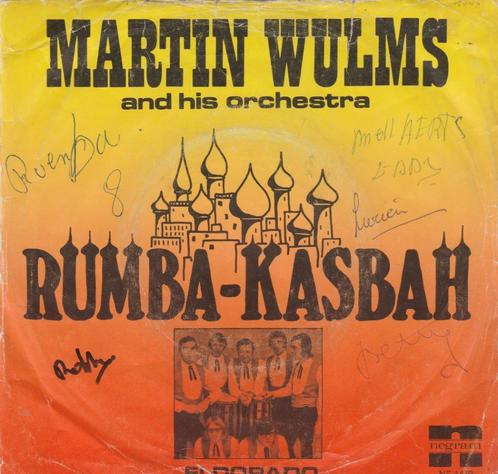 Martin Wulms and His Orchestra - Rumbah-Kasbah / El Dorado, Cd's en Dvd's, Vinyl | Nederlandstalig, Gebruikt, Levenslied of Smartlap