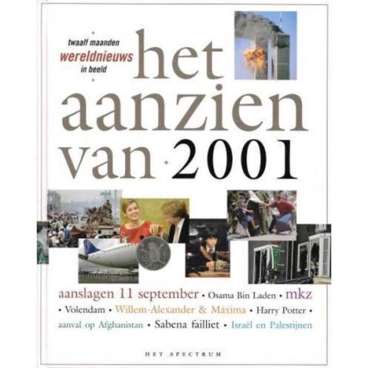 Wat gebeurde er allemaal in het jaar 2001, Boeken, Geschiedenis | Wereld, Zo goed als nieuw, Overige gebieden, 20e eeuw of later