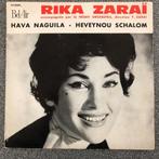 Rika Zarai - Hava Naguila, Cd's en Dvd's, Vinyl Singles, 7 inch, Single, Ophalen of Verzenden, Zo goed als nieuw