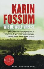 Wie de wolf vreest Karin Fossum, Scandinavië, Ophalen of Verzenden, Zo goed als nieuw, Karin Fossum