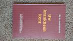 A. Moerkerken - Uw krankheen kent, Boeken, Ophalen of Verzenden, Zo goed als nieuw, A. Moerkerken
