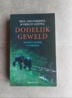 Dodelijk geweld (True Crime) door G. Leistra, Boeken, Biografieën, G. Leistra, Ophalen of Verzenden, Zo goed als nieuw