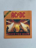AC/DC - Touch too much, Cd's en Dvd's, Vinyl Singles, 7 inch, Single, Ophalen of Verzenden, Zo goed als nieuw