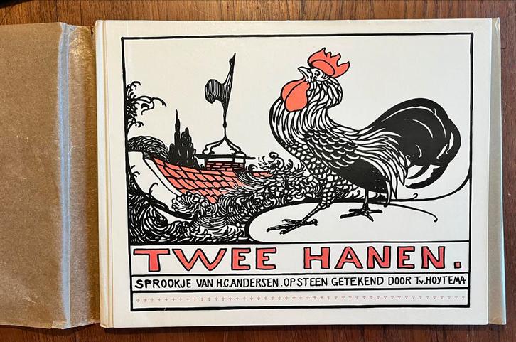 Twee Hanen - Hoytema, Andersen - Origineel Kaft, Antiek en Kunst, Antiek | Boeken en Bijbels, Ophalen of Verzenden