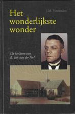 J.M. Vermeulen - Het wonderlijkste wonder - Ds. Joh. vd Poel, Christendom | Protestants, Ophalen of Verzenden, Gelezen, J.M. Vermeulen