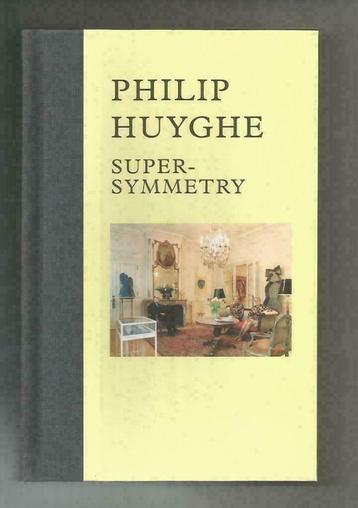 Philip Huyghe super-symmetry - Susan Marie Canning e.a. beschikbaar voor biedingen