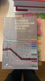 Europese Rechtspraak-Algemeen Deel #2, Boeken, Wetenschap, Ophalen of Verzenden, Zo goed als nieuw, Thomas A.J.A. Vandamme; Ronald H. van Ooik