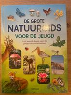 De grote natuurgids voor de jeugd, Christian Bouchardi, Ophalen of Verzenden, Zo goed als nieuw, Natuur algemeen