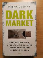 boekDark Market Cybercriminaliteit, Ophalen of Verzenden, Zo goed als nieuw, Nederland