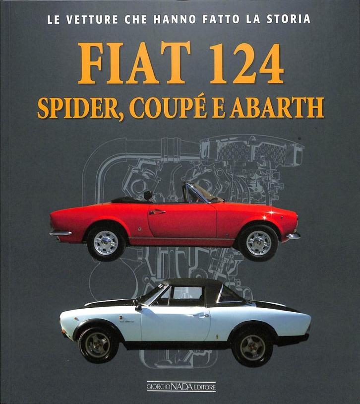 FIAT 124 Spider, Coupé e Abarth, Boeken, Auto's | Boeken, Nieuw, Overige merken, Verzenden