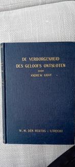 Andrew Gray, de verborgenheid des geloofs ontsloten, Boeken, Ophalen