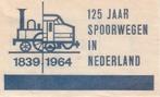 125 jaar spoorwegen in NL - trein locomotief NS, Ophalen of Verzenden, Trein, Overige typen