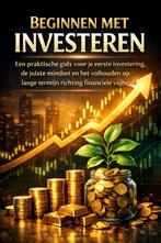 Stap voor stap beginnen met beleggen, een praktische gids, Boeken, E-books, Overige onderwerpen