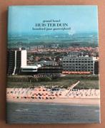 Noordwijk - Grand Hotel Huis ter Duin (100 jaar) Gedenkboek, Verzenden, 20e eeuw of later, Zo goed als nieuw