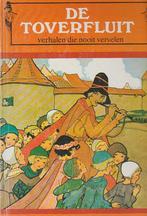 De Toverfluit - ill: Rie Cramer, Anton Pieck, Tjeerd Bottema, Ophalen of Verzenden, Zo goed als nieuw, Milne Malot Defoe Bruijn