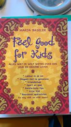 M. Baseler - Feel Good for Kids, als nieuw, Non-fictie, M. Baseler, Ophalen of Verzenden, Zo goed als nieuw
