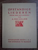 Opstandige liederen. Derde deel der liederen A. van Collem, Ophalen of Verzenden, Zo goed als nieuw