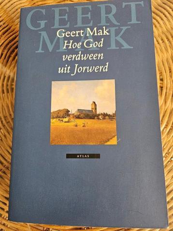 Geert Mak - Hoe God verdween uit Jorwerd beschikbaar voor biedingen