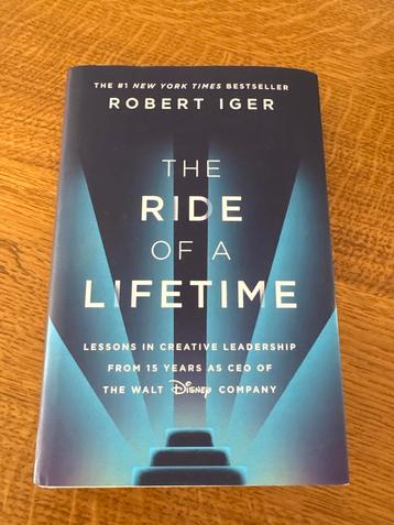 The Ride of a Lifetime - Robert Iger beschikbaar voor biedingen