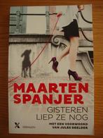 Gisteren liep ze nog -Maarten Spanjer, Ophalen, Zo goed als nieuw, Maarten Spanjer, Nederland