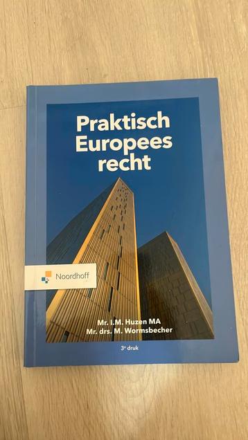 Mr. T.M. Huzen MA - Praktisch Europees Recht beschikbaar voor biedingen